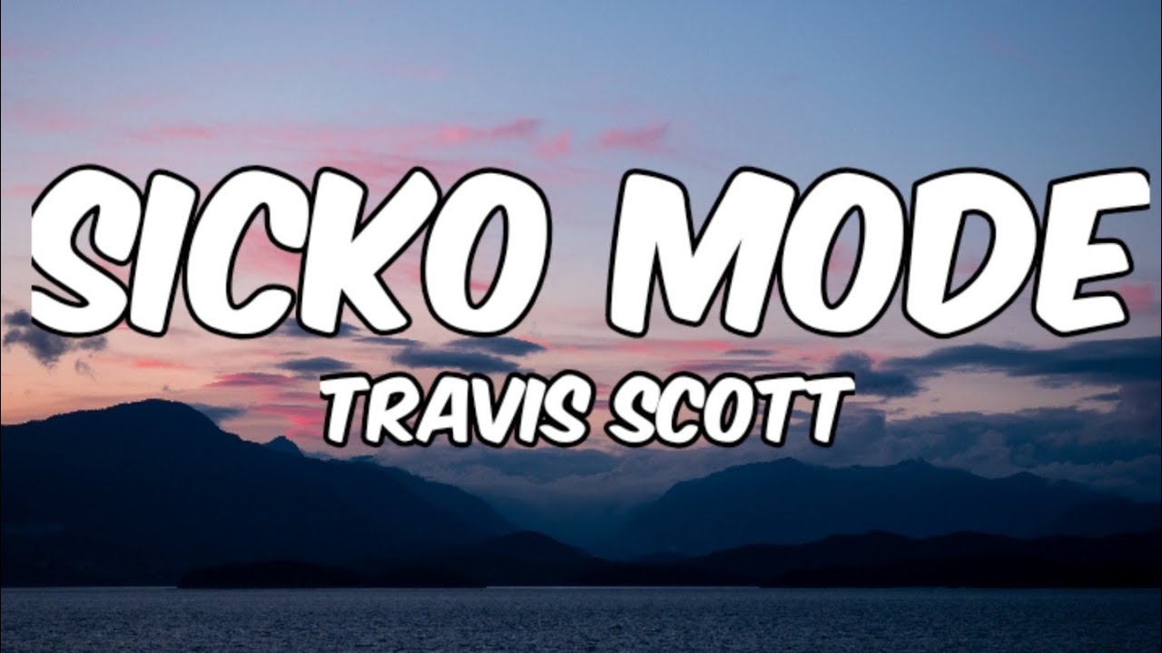 Travis Scott- sicko mode Lyrics ft.drake - YouTube