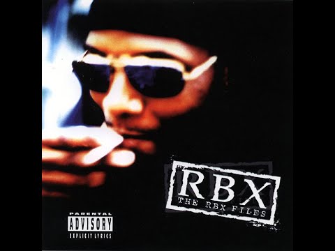 RBX - The RBX Files (1995) [FULL ALBUM] (FLAC) [GANGSTA RAP