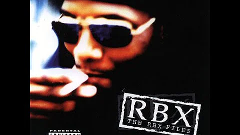 RBX - The RBX Files (1995) [FULL ALBUM] (FLAC) [GANGSTA RAP / G-FUNK]