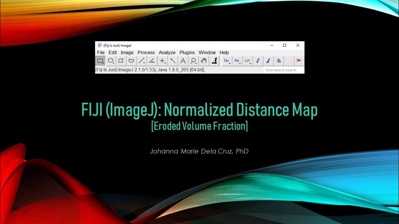 FIJI (ImageJ) Normalized Distance Map [Eroded Volume Fraction] YouTube