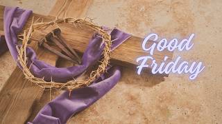 Good Friday-April 3, 2026