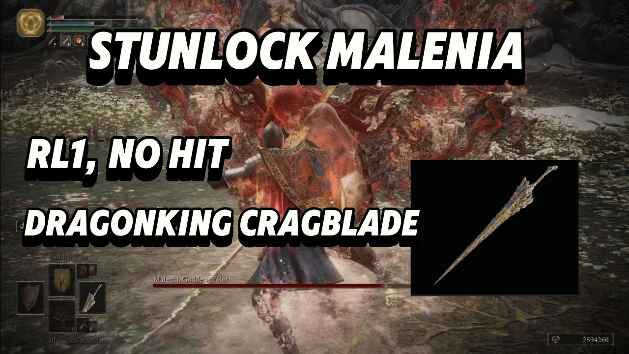 RL1 Malenia stunlocked with Dragon King's Cragblade ( no hit, no waterfowl )
