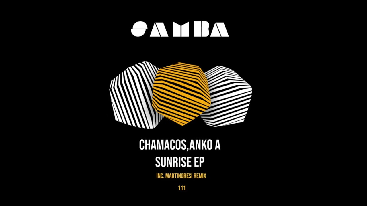 Watch Chamacos, Anko A - Sunrise (Original Mix) on YouTube Watch Chamacos, Anko A - Sunrise (Original Mix) on YouTube
