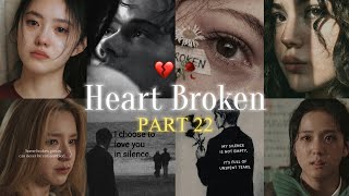 NON STOP HEART-BROKEN💔 SAD MASHUP PART - 22 | Best Broken/Sad Playlist |#instatrending 