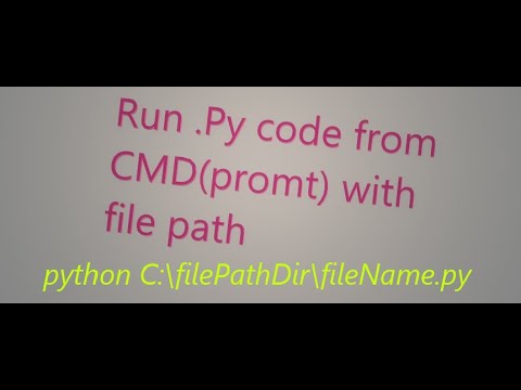 run python code in cmd with file path directory - YouTube
