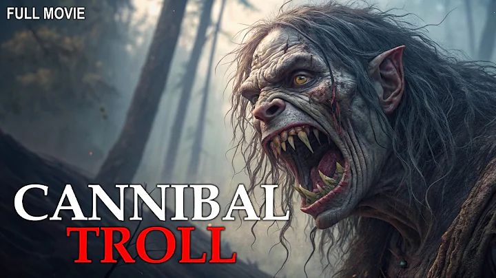 Cannibal Troll | Full Horror Movie thumbnail