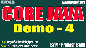 CORE JAVA tutorials || Demo - 4 || by Mr. Prakash Babu On 10-06-2023 @10PM IST