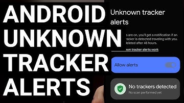 Google Luncurkan Unknown Tracker Alerts di Android - AirTag, Samsung, Tile, & Lainnya Akan Didukung
