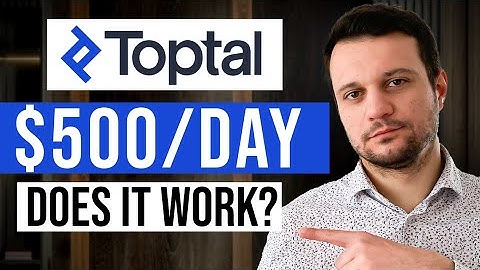 How To Make Money On Toptal In 2025 (Work From Home For Beginners)