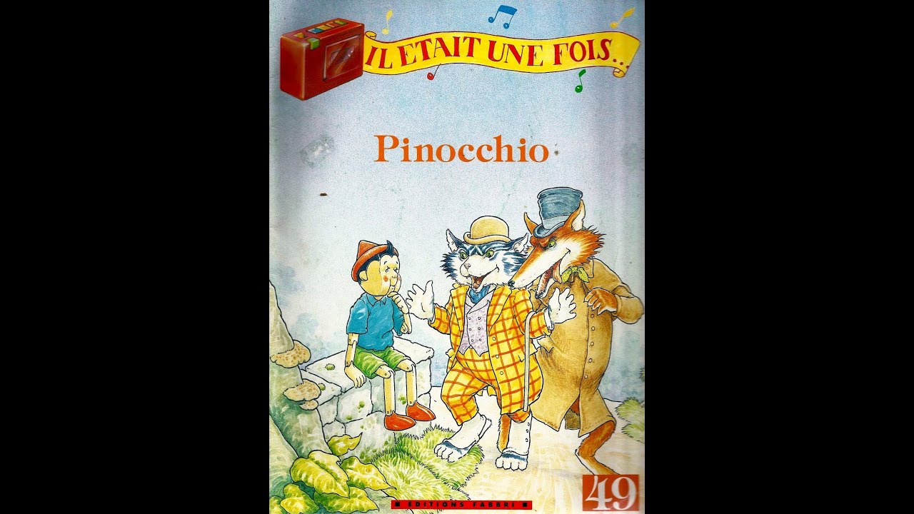 IL ÉTAIT UNE FOIS...Pinocchio (FABBRI 1990)