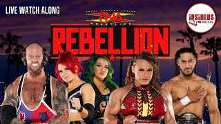 TNA WRESTLING | REBELLION 2024 | LIVE WATCHALONG | Insiders Pro Wrestling