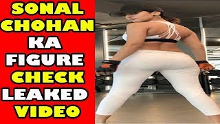 SONAL CHAUHAN HOT GYM WORKOUT - LATEST LEAKED VIDEO