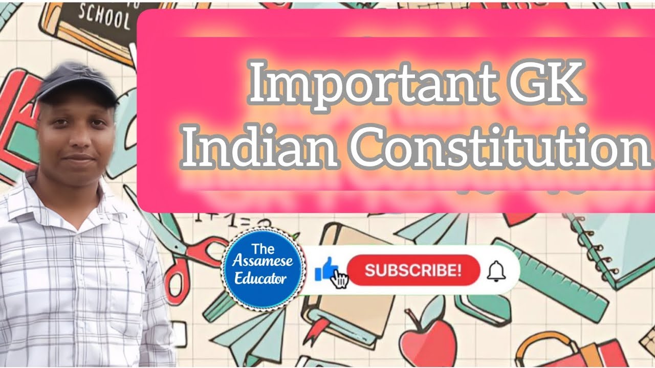 Indian Constitution GK | Most Important Articles | Assamese