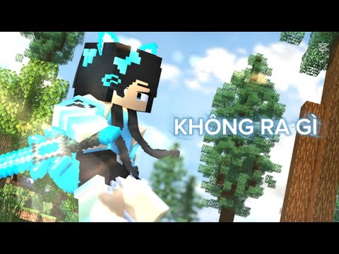 KHÔNG RA GI [Collab]