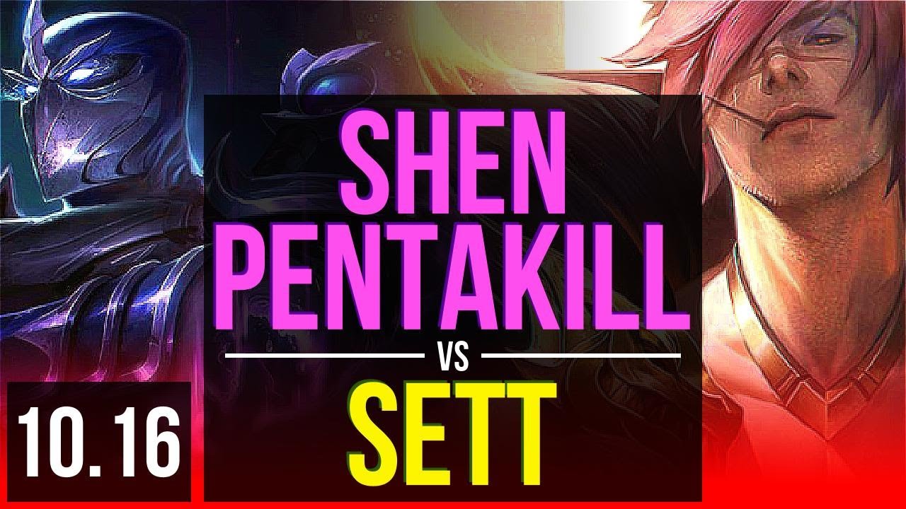 shen main, shen vs sett, shen vs sett s10, shen vs sett top, shen...