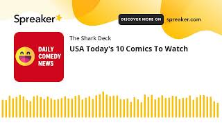 USA Today's 10 Comics To Watch