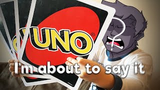 totally a family friendly uno video