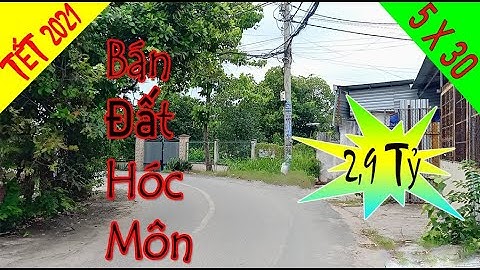 Về Quê Ăn Tết 2021 | Bán Đất Hóc Môn Xuân Thới Thượng 2,9 Tỷ