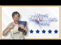 The Time Traveller&#39;s Wife - Review | Robbie&#39;s Backstage Bants