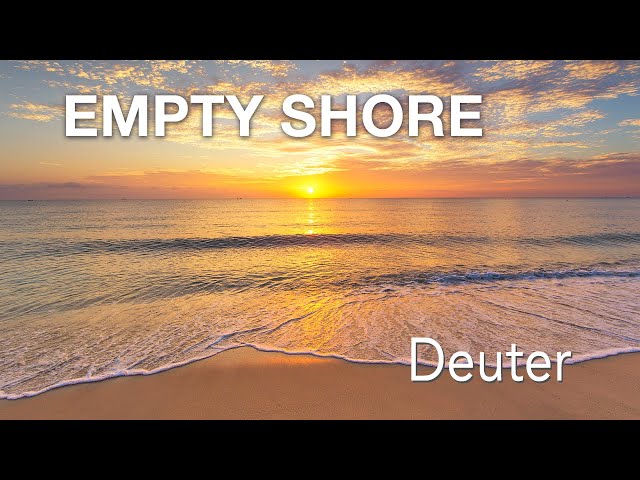 Deuter - Empty Shore