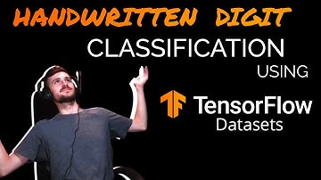 Handwritten Digit Recognition Using TensorFlow Datasets - Data Every Day #003