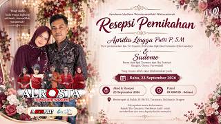 🔴LIVE ALROSTA DONGKREK  II  WEDDING DAY APRILIA & SUDOMO  II  ALFA AUDIO  II  AA MEDIA PUSAT