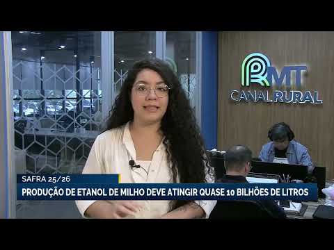 Produção de etanol de milho pode atingir quase 10 bilhões de litros