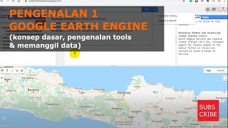 GEE | Google Earth Engine Pengenalan Dasar, Tool dan Memanggil Citra screenshot 1