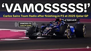Vamosssss Carlos Sainz Team Radio After Finishing In P3 At 2025 Qatar Gp
