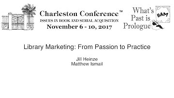 Library Marketing: From Passion to Practice