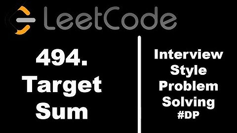 494. Target Sum | Dynamic Programming