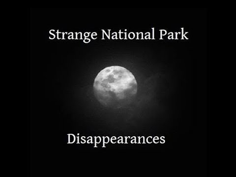 3 ⅓ HOURS of Strange National Park Disappearances with Rusty West (Audio Only) - Part 2