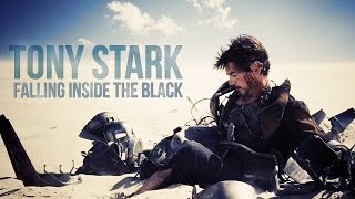 Tony Stark || falling inside the black