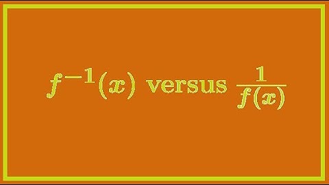 Inverse versus reciprocal functions