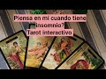 Piensa en mi cuando tiene insomnio? Tarot interactivo