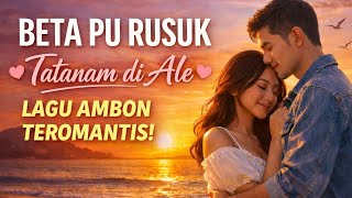Lagu Ambon Terbaru Paling Romantis 🎹 Beta Pu Rusuk Tatanam Di Ale 🎤 Mr Laning