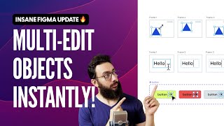 Multi Select And Edit Objects In Figma Instantly