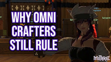 FFXIV 3.0 0692 Why Omni Crafter