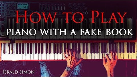 How to Play Piano with a Fake Book - 100 Left Hand Patterns Every Piano Player Should Know!