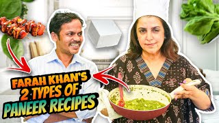 Farah Khan’s 2 Type ki Paneer Recipes | @FarahKhanK screenshot 2