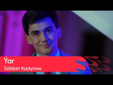 Sohbet Kadyrow - Yar | 2023