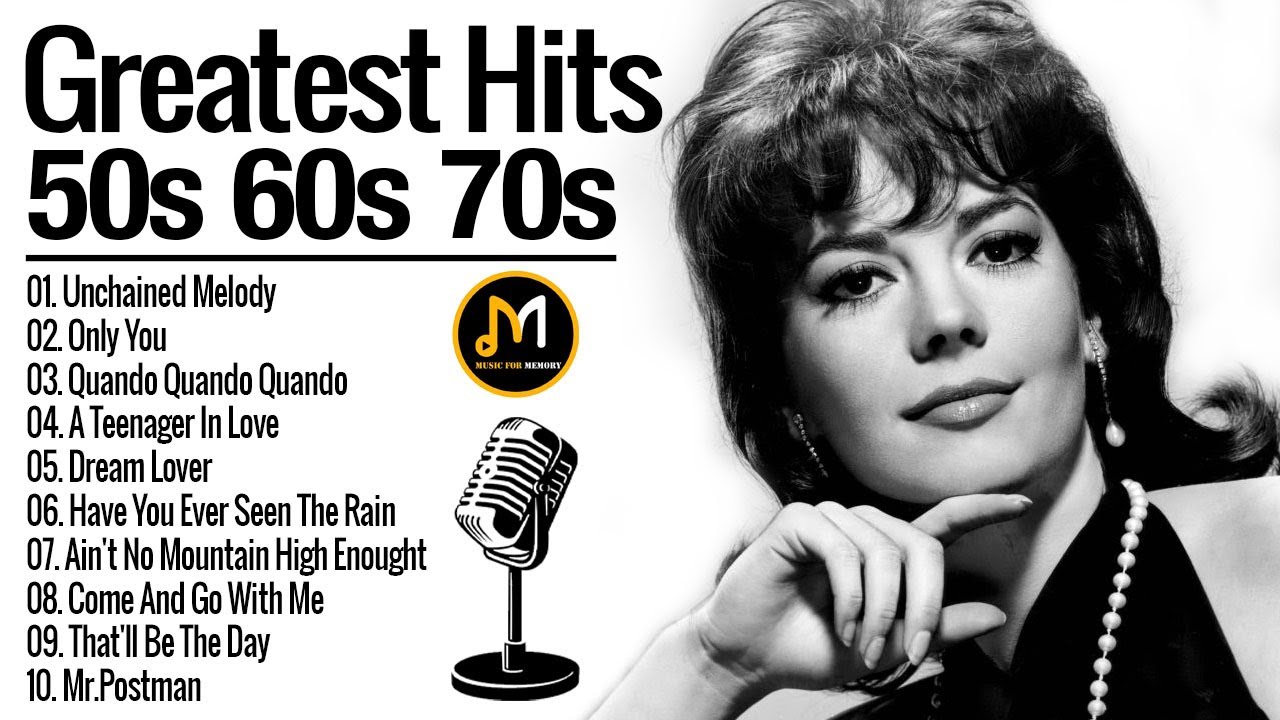 Greatest Hits Of 50s 60s 70s - Oldies But Goodies Love Songs - Best Old  Songs From 50's 60's 70's 