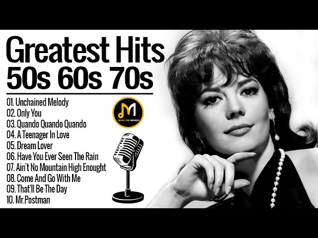 Greatest Hits Of 50s 60s 70s - Oldies But Goodies Love Songs - Best Old Songs From 50's 60's 70's class=
