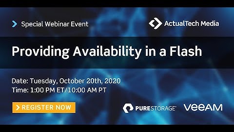 Providing Availability in a Flash with Pure Storage & Veeam