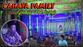 CAHAYA FAMILY - Gending Pak Haji 2022