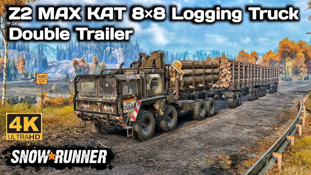 Z2 MAX KAT 8×8 Logging Truck Double Trailer In SnowRunner Season 15 # ...