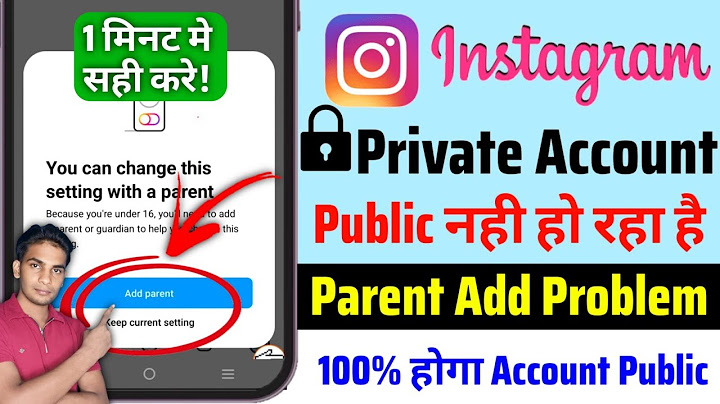 You can change this setting with a parent | Instagram account public nahi ho raha hai | Solved✅