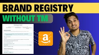 Amazon Brand Registry Without Trademark || New Process 2024 in HINDI