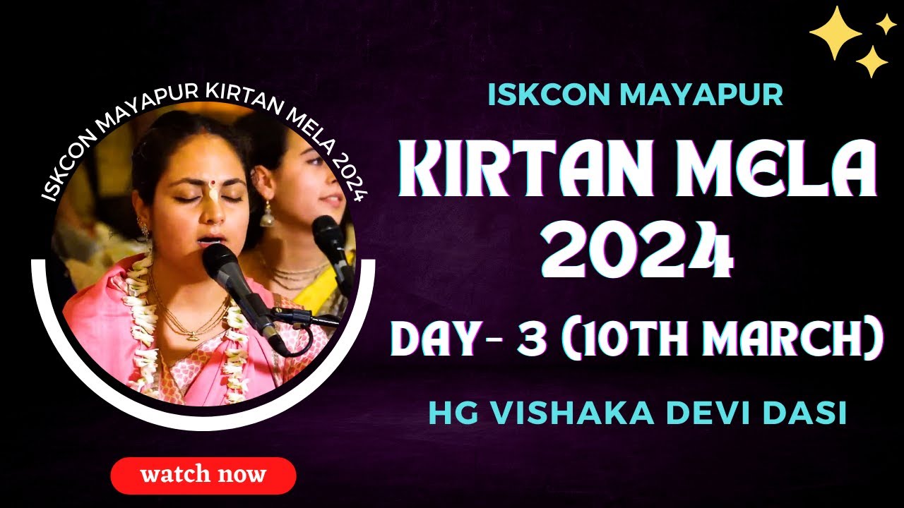 ISKCON Mayapur Kirtan Mela 2024  Day   3  HG Vishaka Devi Dasi