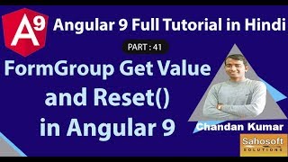 FormGroup Get value and reset  in Angular 9 : Angular 9 Full Tutorial in Hindi